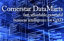 CornerStar data mart features for fast, afforadable business intelligence with QAD